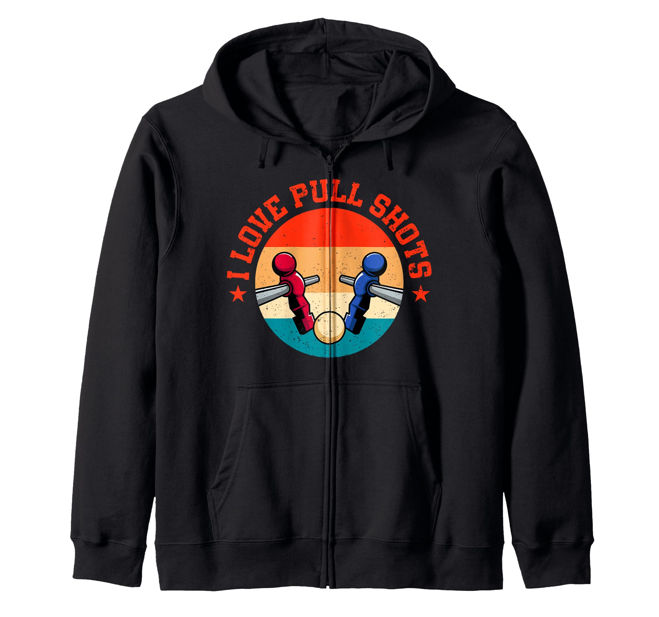 I Love Pull Shots Funny Foosball Player Hoodie - Graphic Print for Adults
