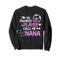 Soccer Player Calls Me Nana Sports Sweatshirt - Minimalist Print Men Women