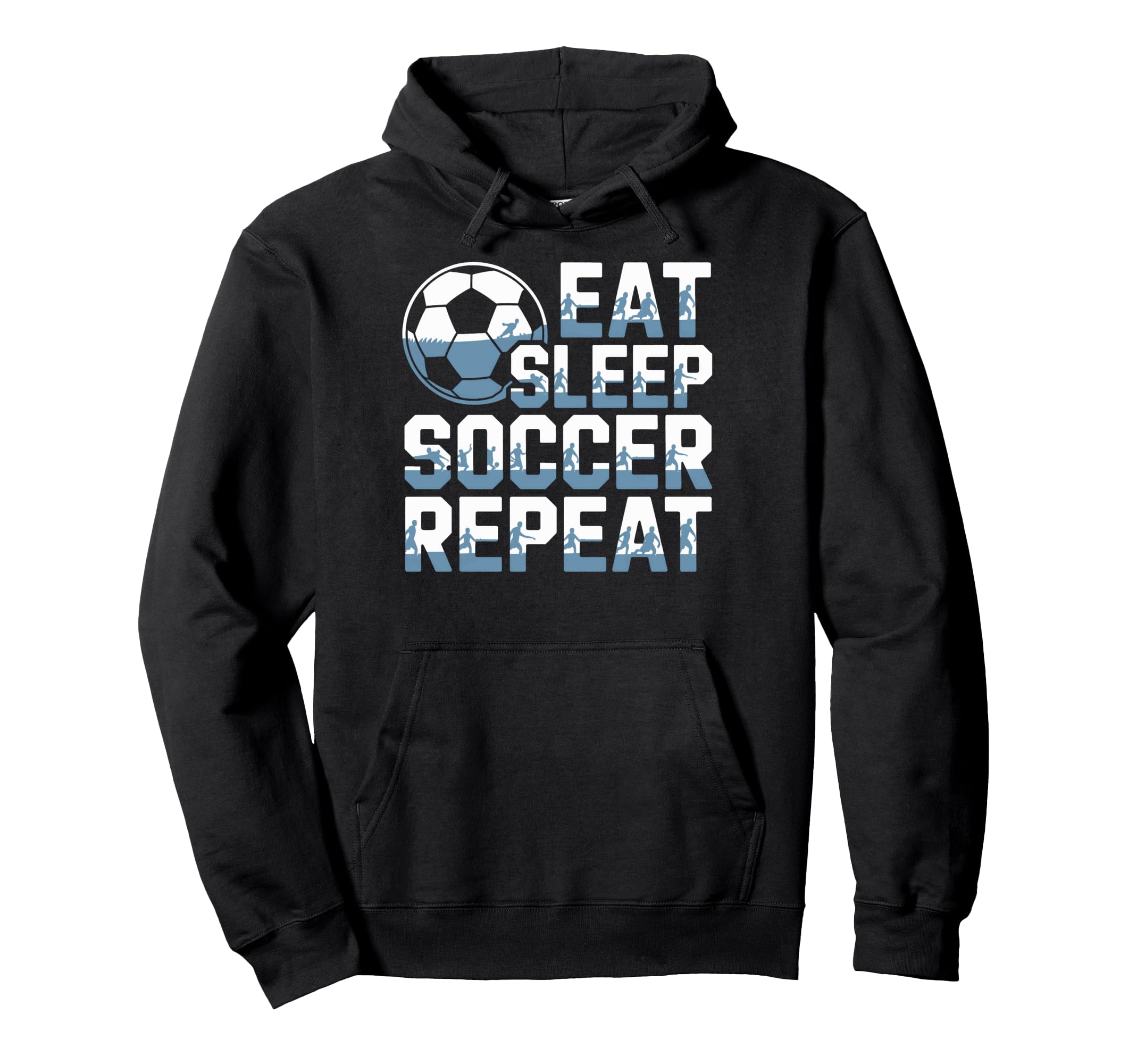 Eat Sleep Soccer Repeat Soccer Lovers Fan Hoodie - Unique Graphic Unisex