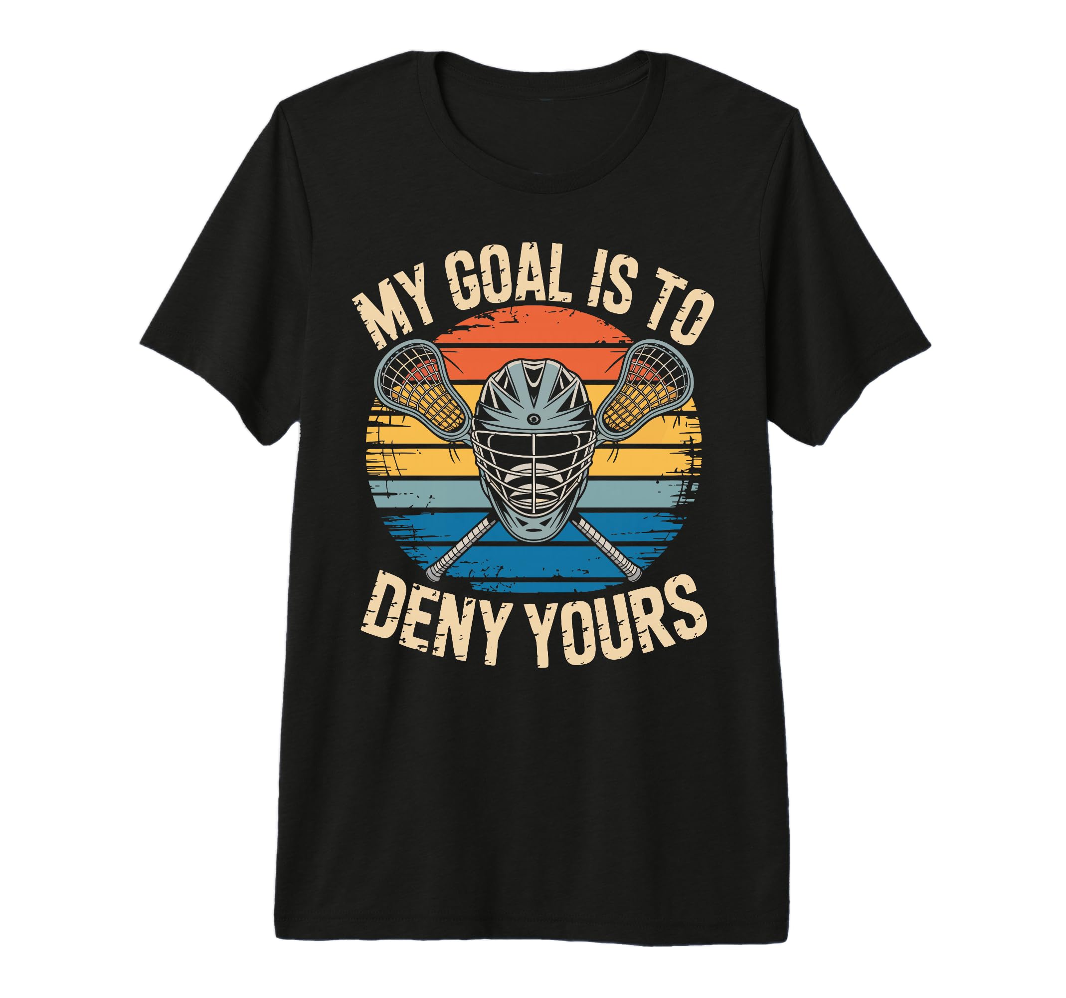 Lacrosse Goalie Deny Goal Lax Goalkeeper T-Shirt - Trendy Graphic Unisex
