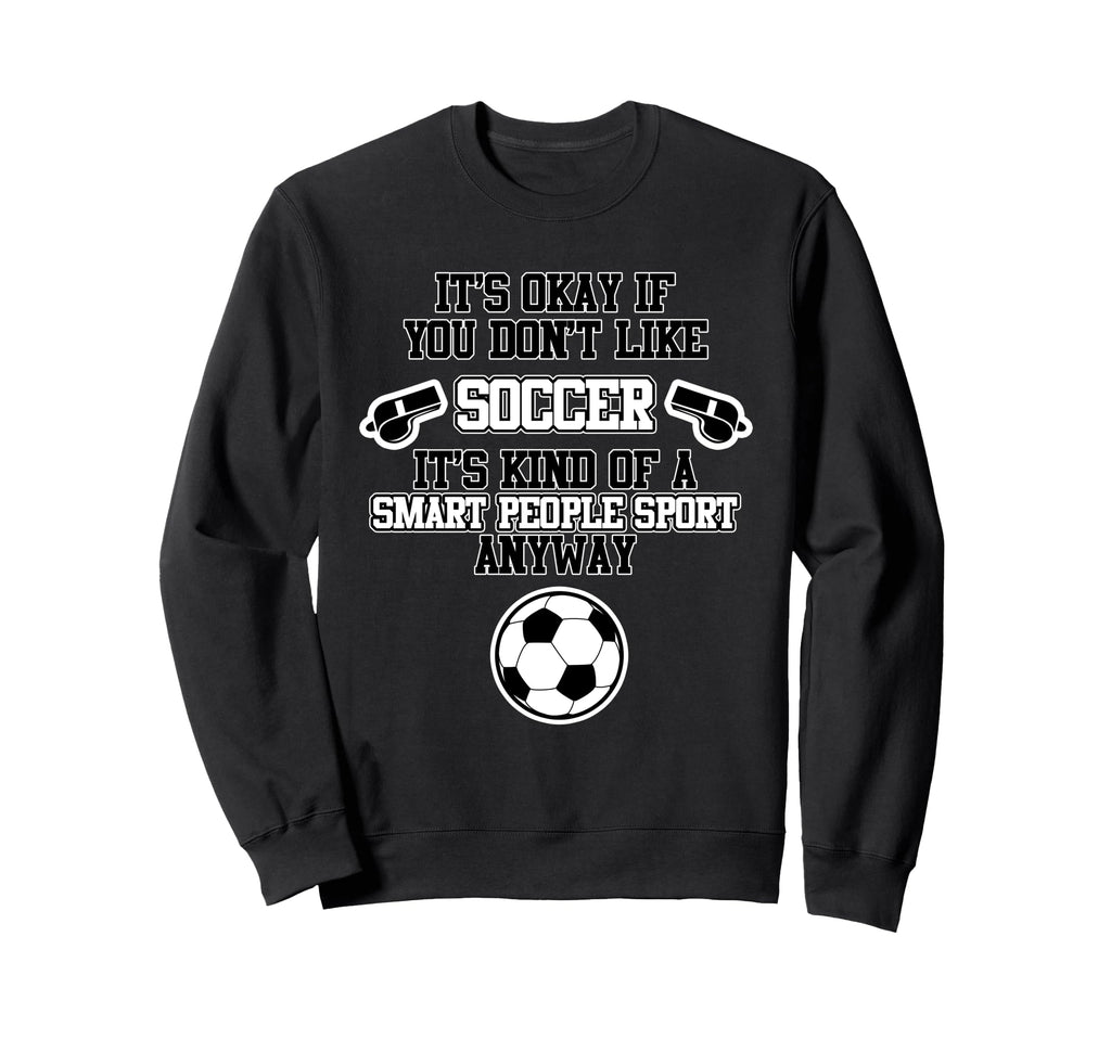 Soccer Smart People Sport Sweatshirt - Aesthetic Graphic for Adults
