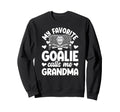 Proud Ice Hockey Goalie Grandma Sweatshirt - Fun Novelty Design Unisex