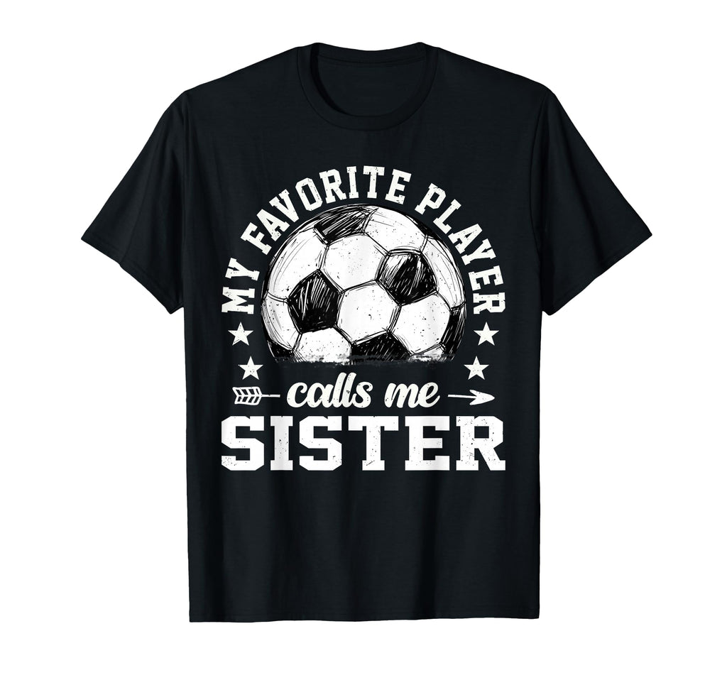 Soccer Player My Favorite Player T-Shirt - Casual Everyday Wear for Adults