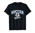 Soccer Mom Proud Game Day Supporter Moms T-Shirt - Novelty Apparel Unisex
