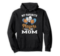 My Favorite Soccer Basketball Players Hoodie - Unique Graphic for Adults