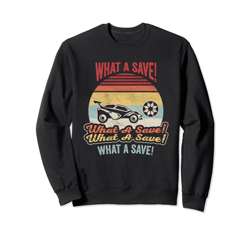 What Save Soccer Car League Sweatshirt - Streetwear Style Unisex