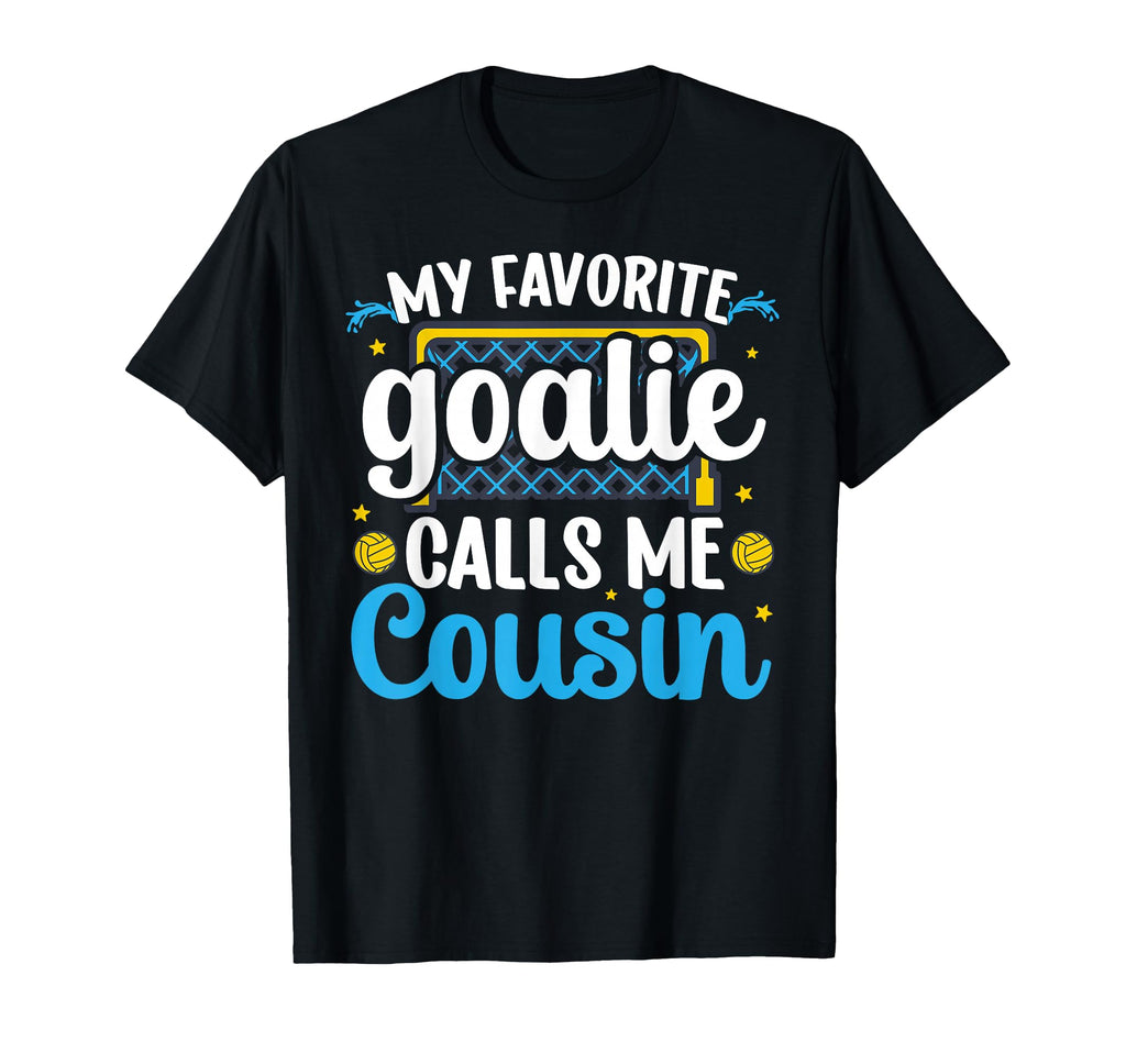 Proud Water Polo Goalie Cousin Water T-Shirt - Unique Graphic Men Women