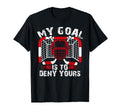 My Goal Is To Deny Yours Funny Ice T-Shirt - Custom Art Print for Adults