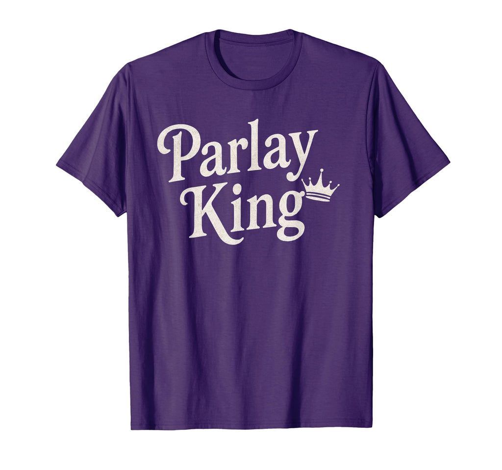 Parlay King Loves Sports Betting Gambling T-Shirt - Unique Graphic Unisex