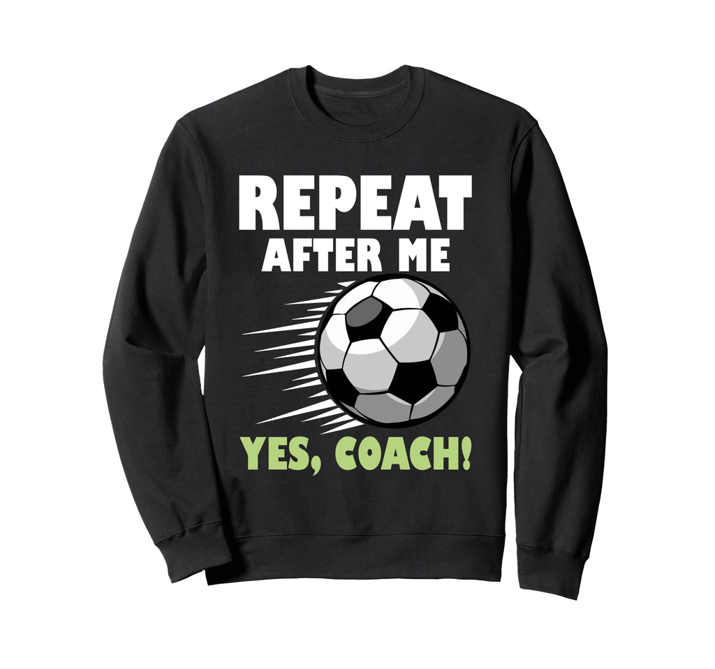 Coaching Soccer Dad Coach Soccer Sweatshirt - Unique Graphic Men Women