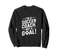 Soccer Coach Sweatshirt - Streetwear Style Unisex
