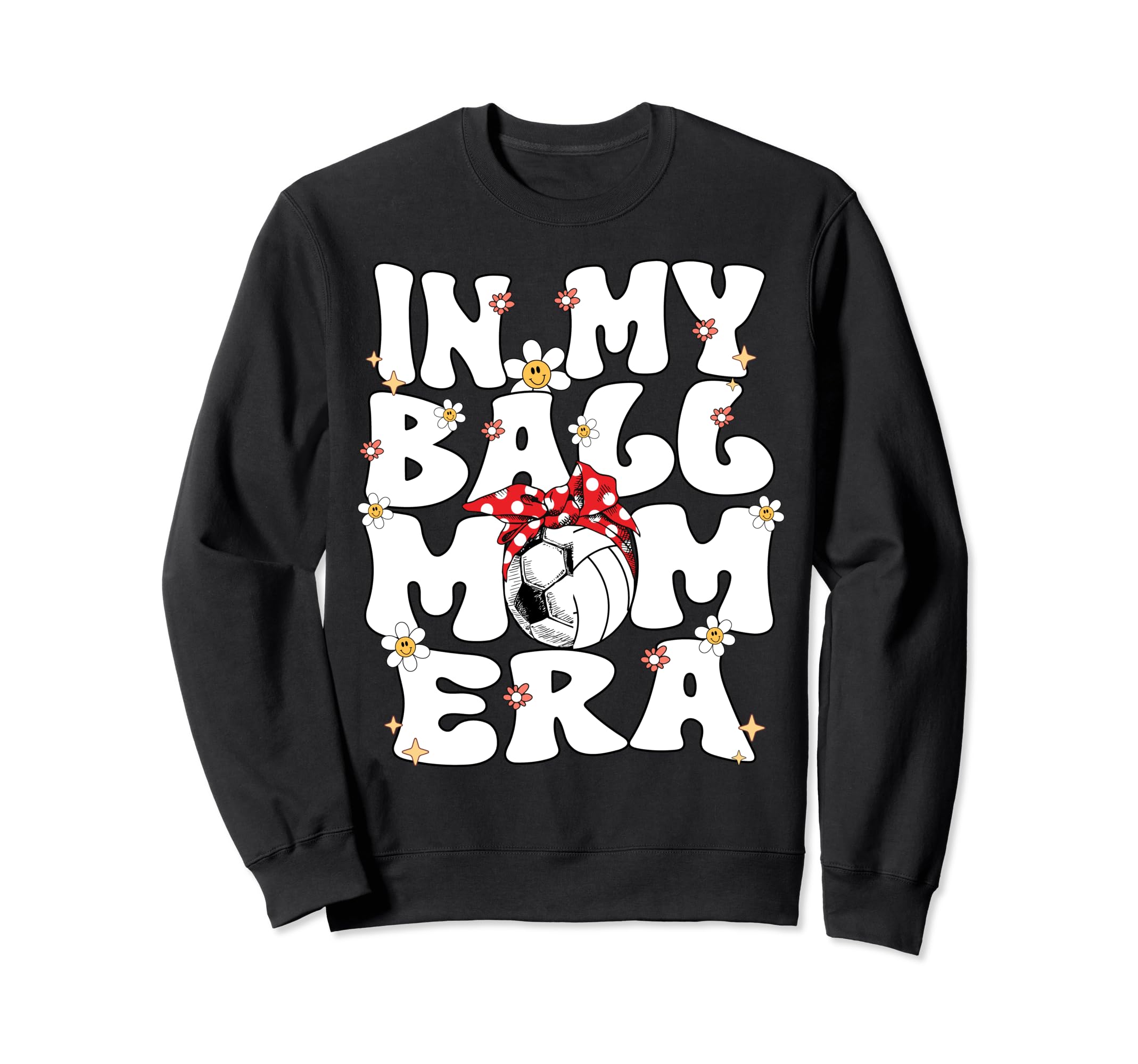 My Ball Mom Era Groovy Soccer Sweatshirt - Minimalist Print for Adults