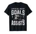 Funny Life Is All About Goals T-Shirt - Fun Novelty Design for Adults