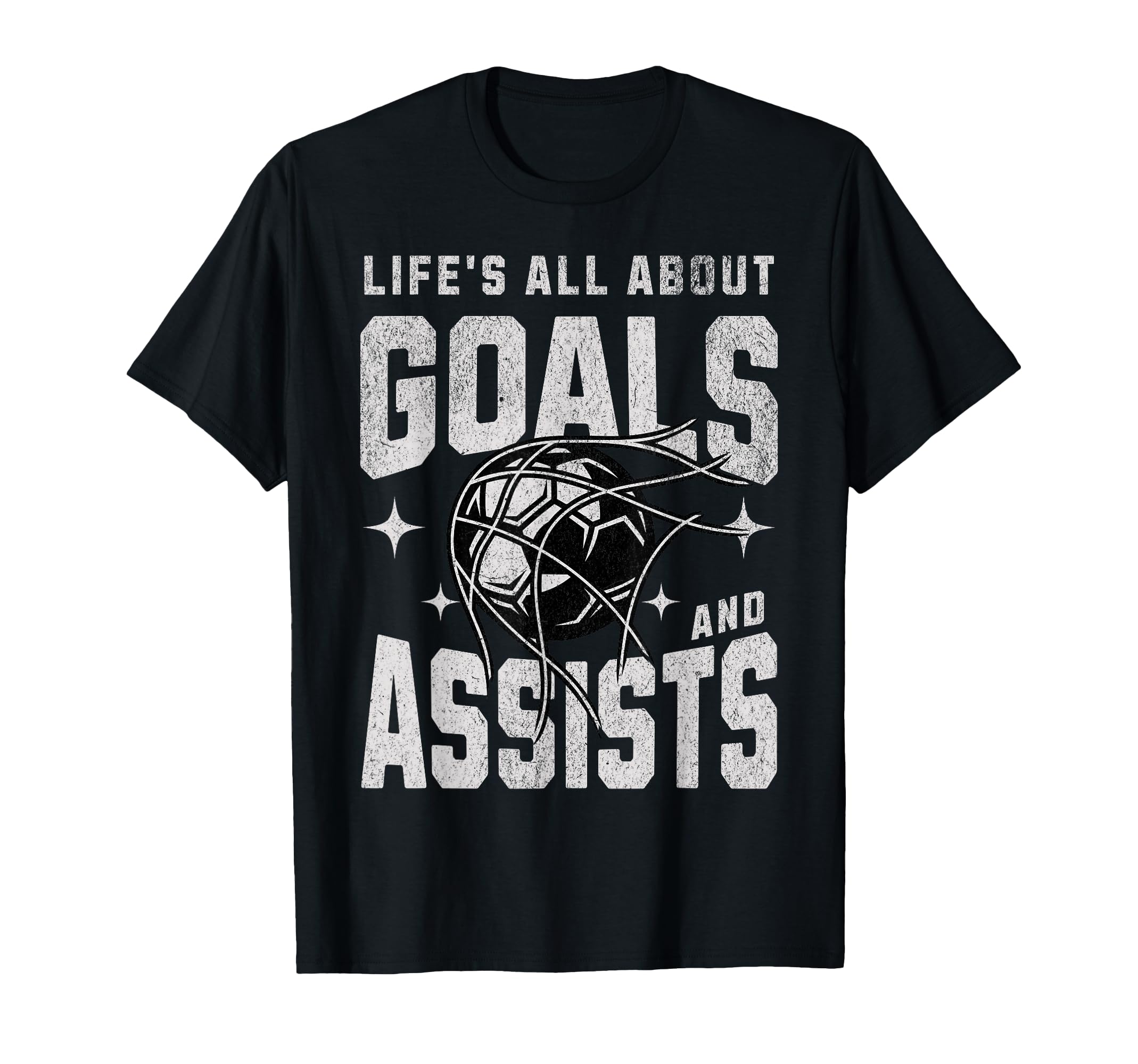 Funny Life Is All About Goals T-Shirt - Fun Novelty Design for Adults
