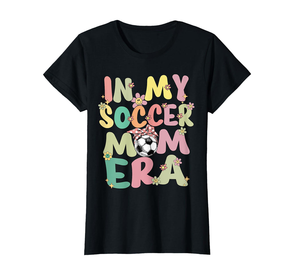 My Soccer Mom Era Groovy Proud T-Shirt - Minimalist Print for Adults