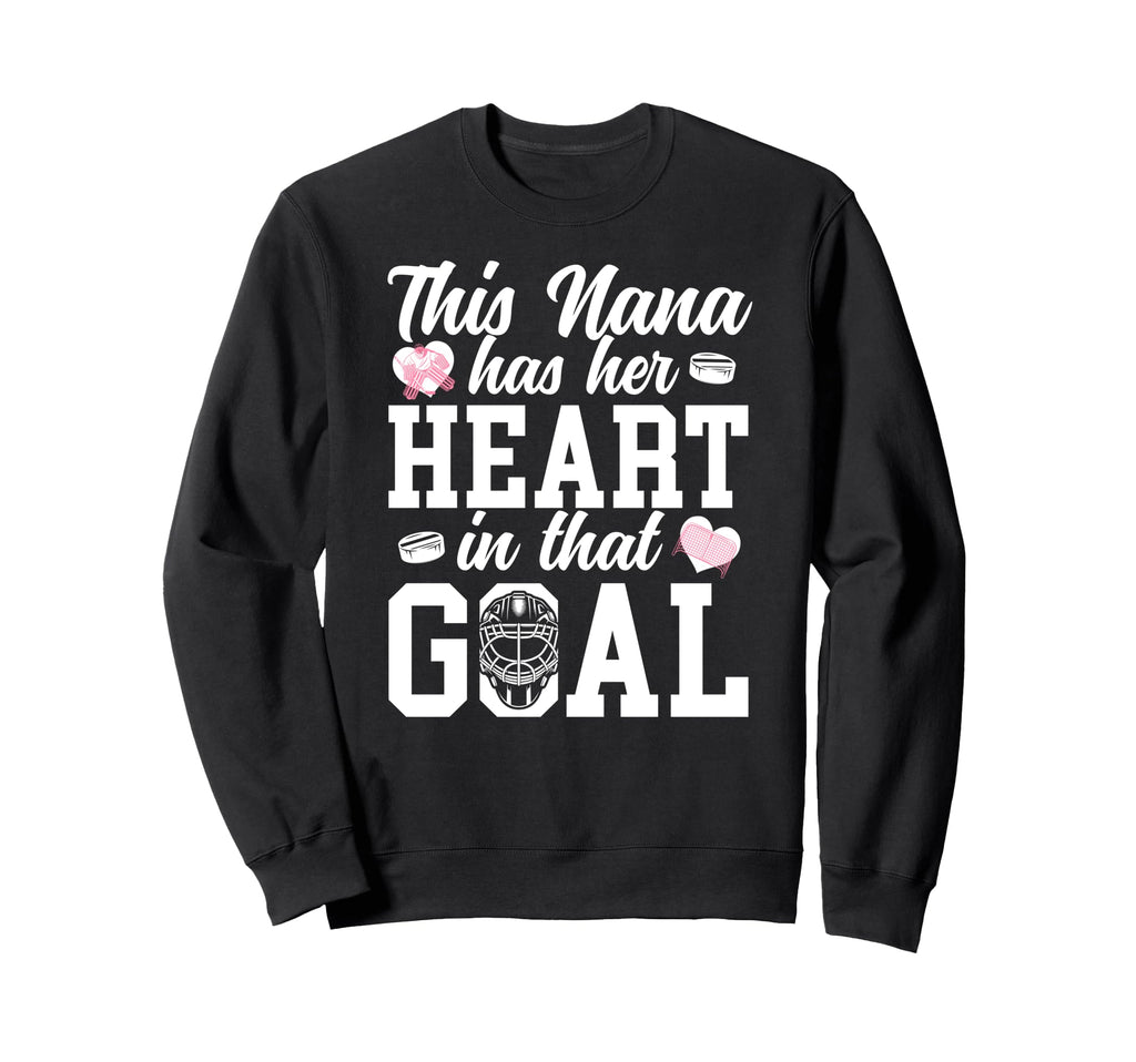 Proud Hockey Goalie Nana Hockey Sweatshirt - Unique Graphic Men Women