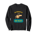 Whistle We Trust Soccer Referee Sweatshirt - Streetwear Style for Adults