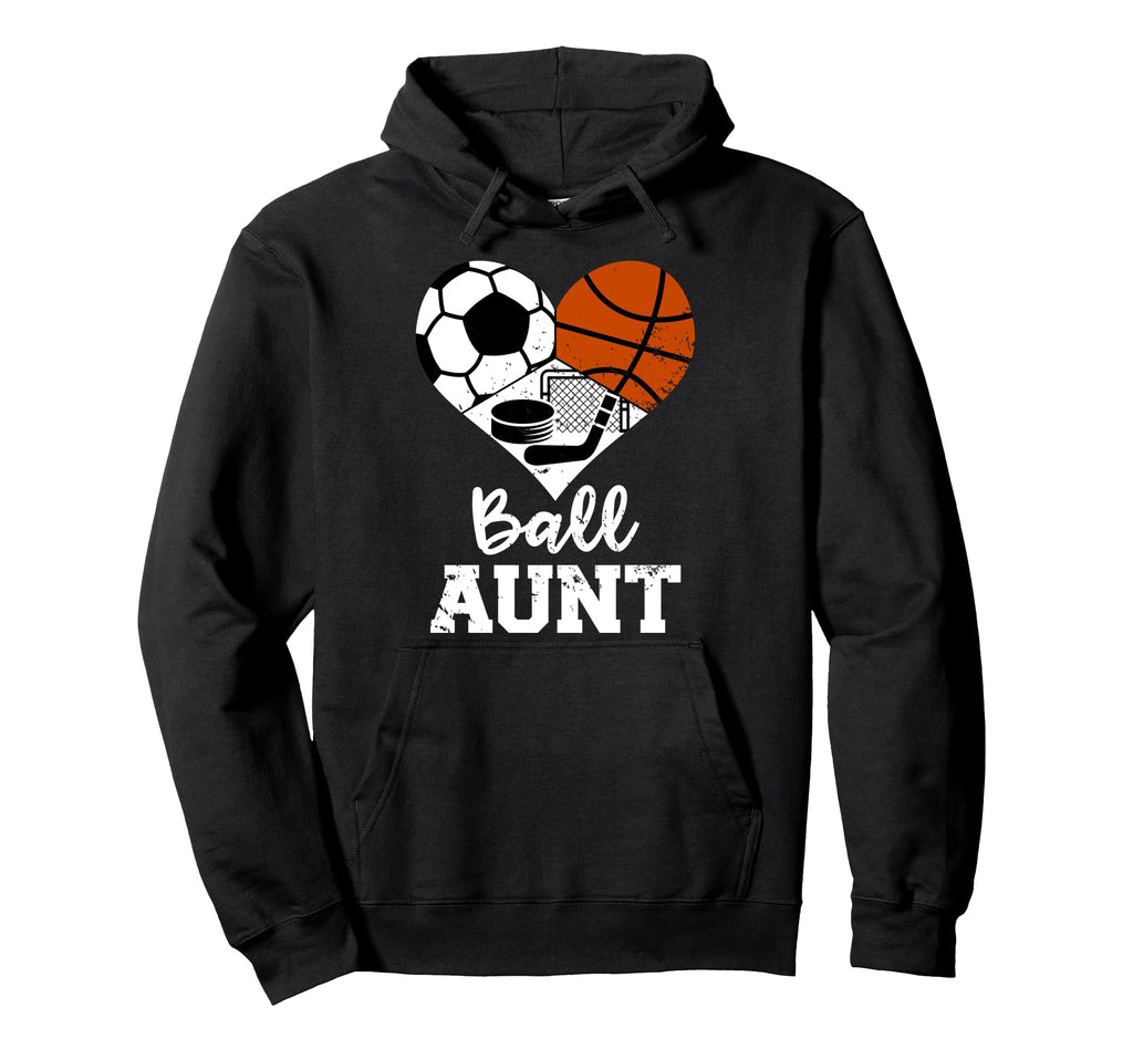 Ball Aunt Heart Funny Soccer Basketball Hoodie - Novelty Apparel Unisex