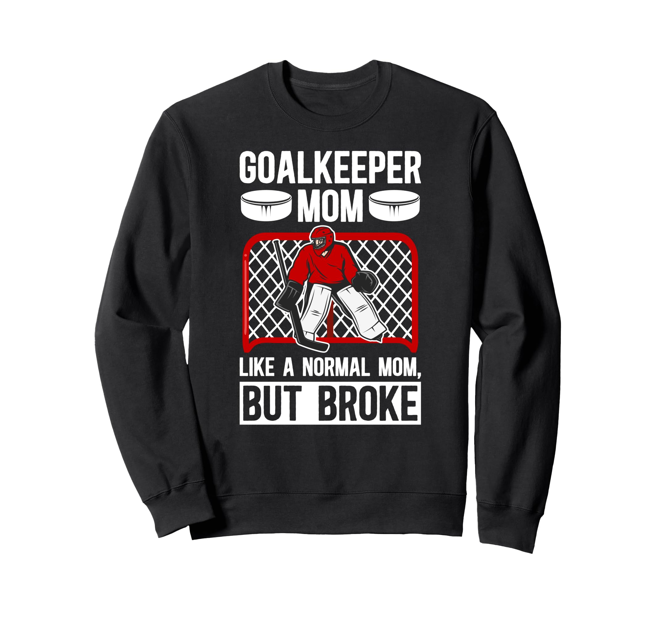 Hockey Goalkeeper Mom Definition Mom Sweatshirt - Custom Art Print Unisex