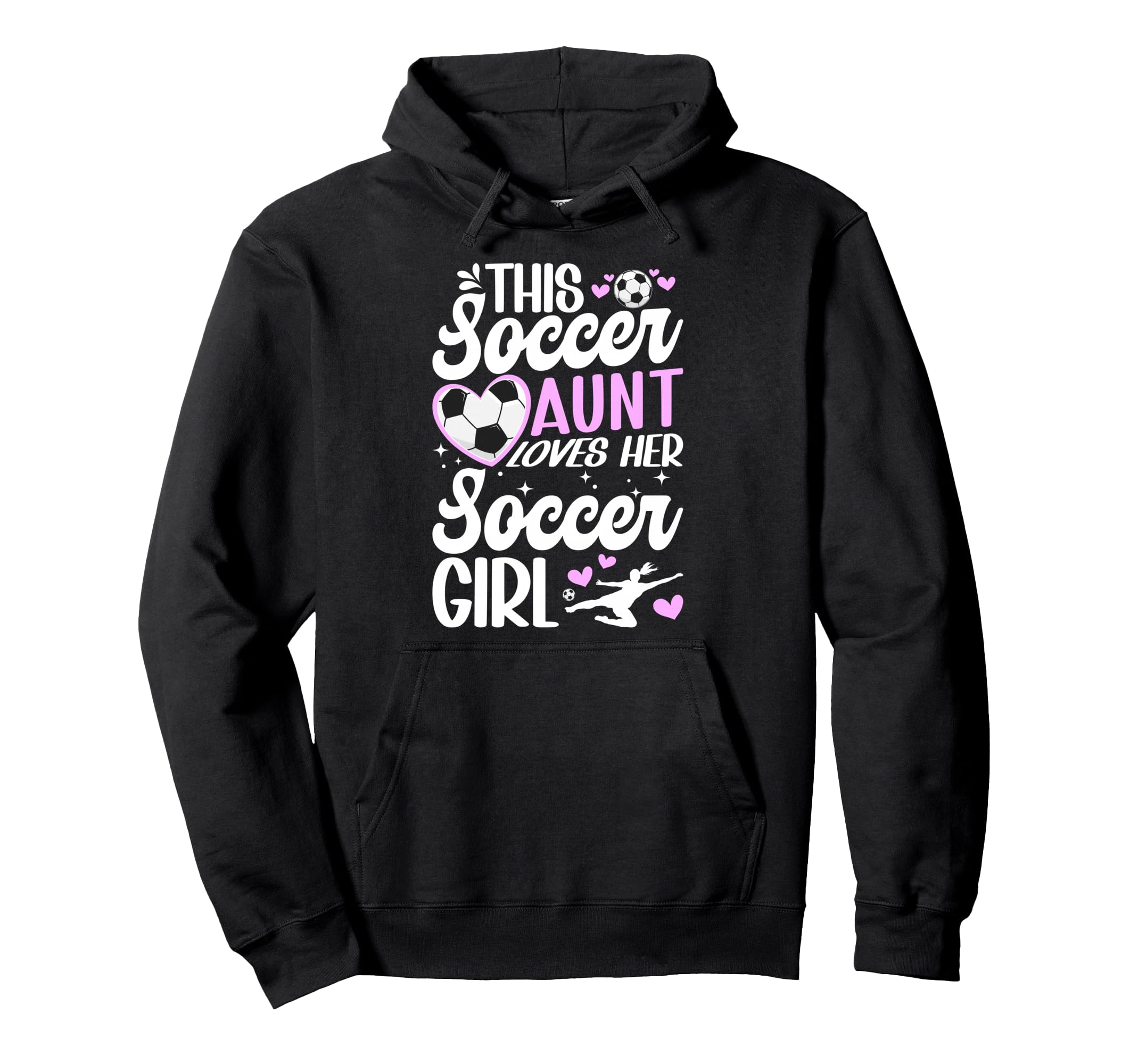 Soccer Aunt Loves Her Soccer Hoodie - Casual Everyday Wear for Adults