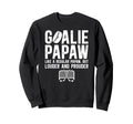 Hockey Goalie Papaw Ice Hockey Sweatshirt - Casual Everyday Wear Men Women