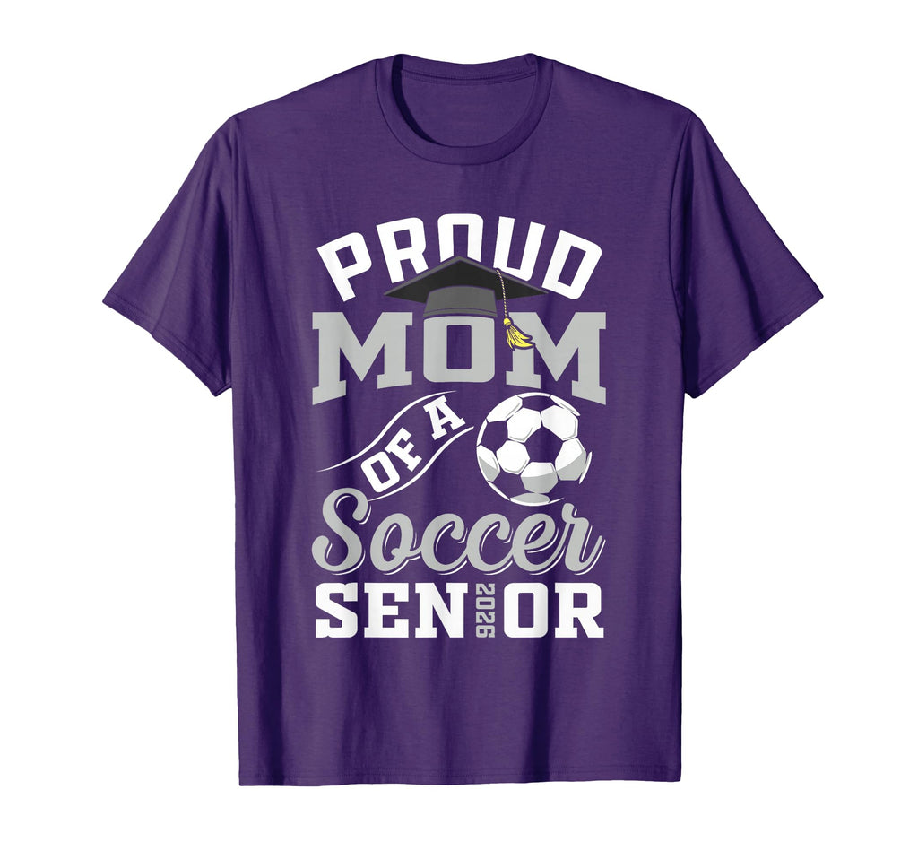Proud Mom Soccer Senior Class 2026 T-Shirt - Aesthetic Graphic Men Women