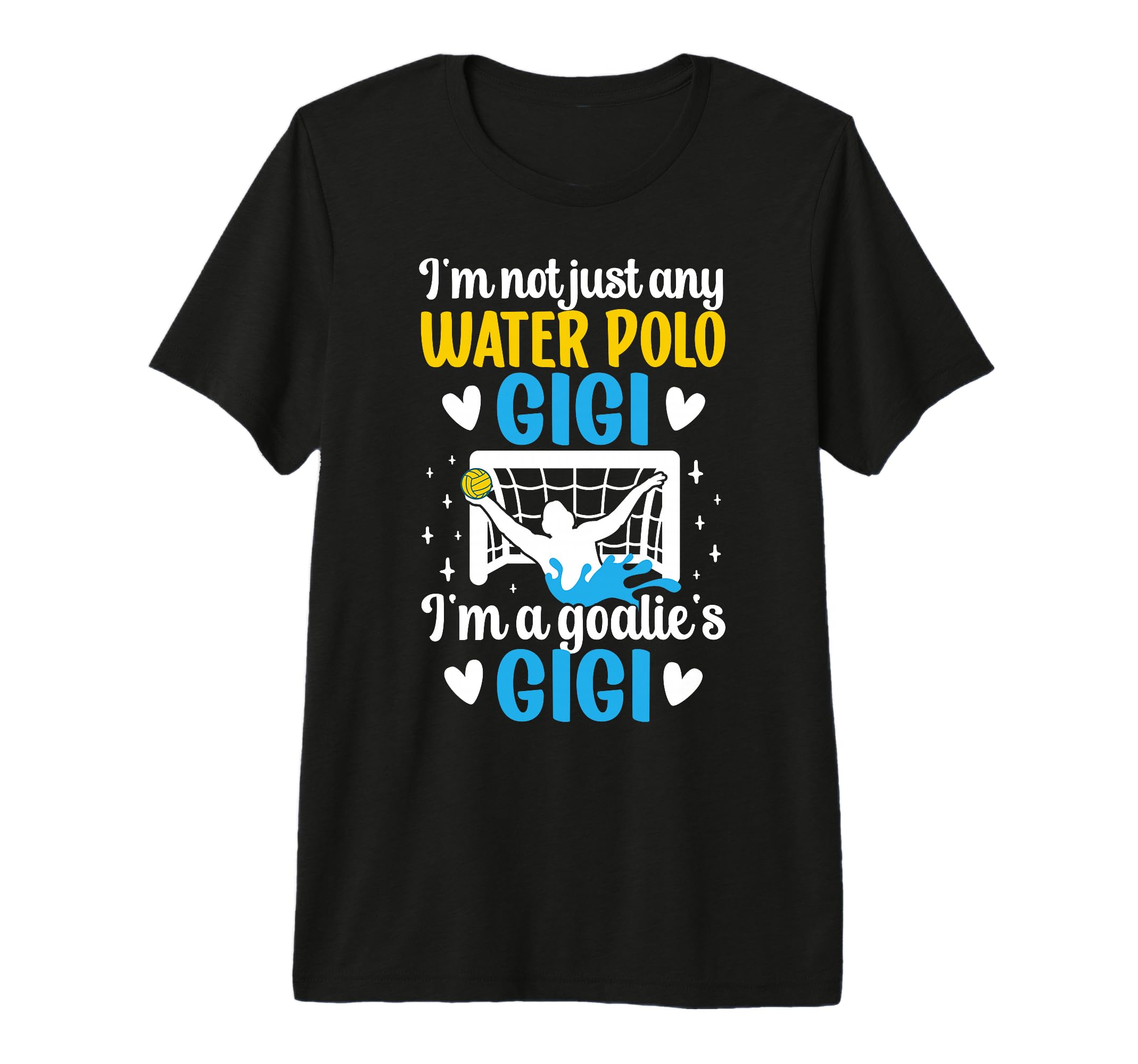 Im Water Polo Goalie Gigi Grandma T-Shirt - Custom Art Print Men Women