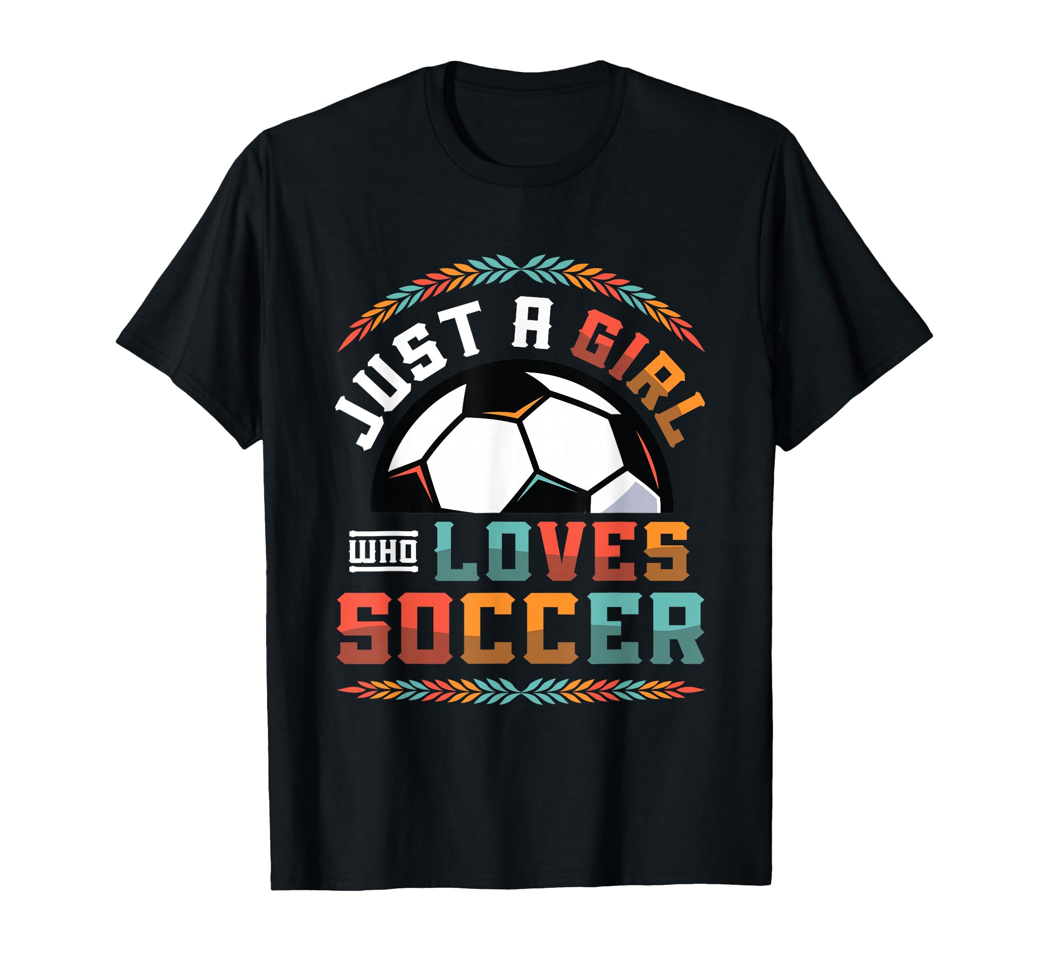 Just Who Loves Soccer Womens Soccer T-Shirt - Novelty Apparel for Adults