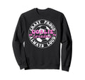 Crazy Proud Soccer Goalie Grandma Sweatshirt - Novelty Apparel for Adults