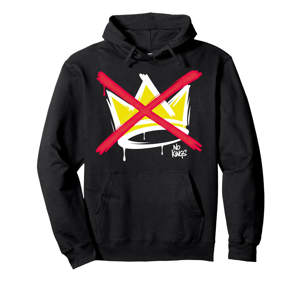 No Kings Hoodie - Fun Novelty Design Men Women