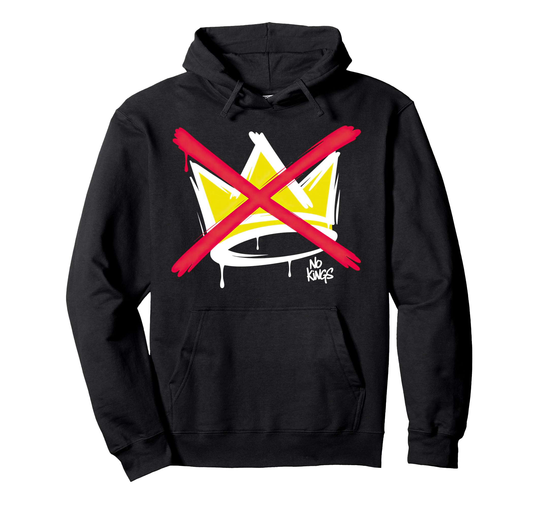 No Kings Hoodie - Fun Novelty Design Men Women