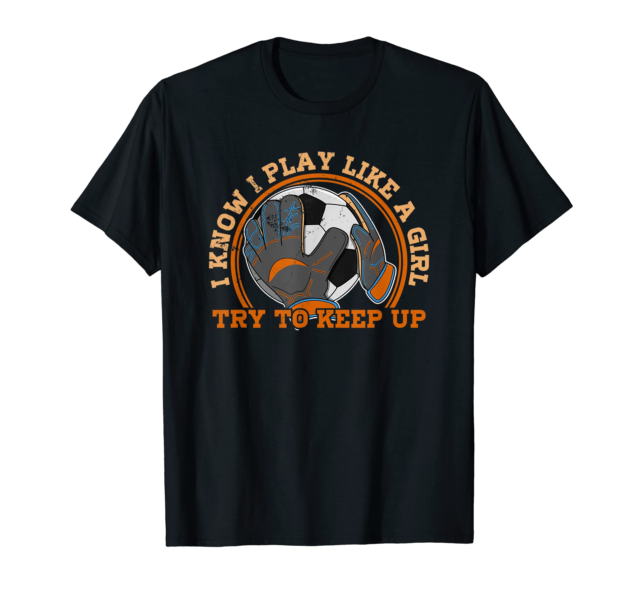 Soccer Goalkeeper Footballer Sports T-Shirt - Fun Novelty Design Men Women