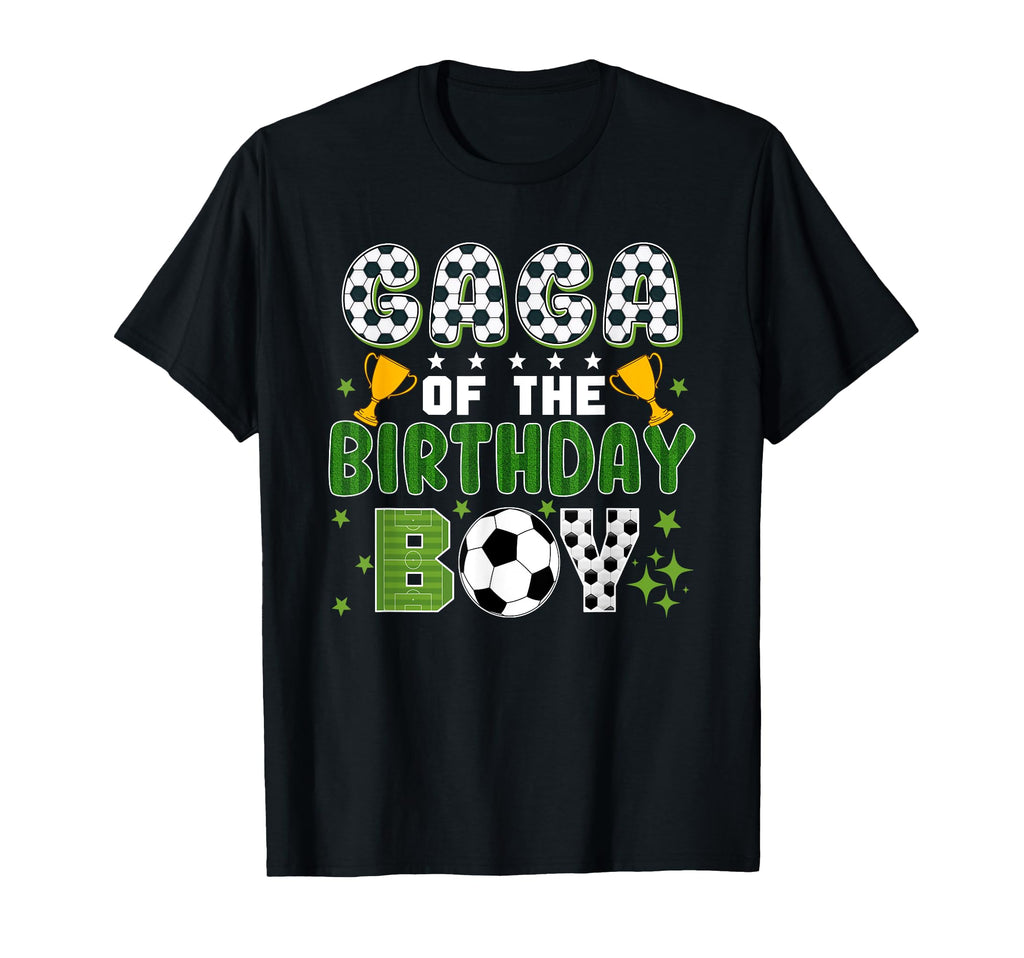 Gaga Birthday Soccer Group Family T-Shirt - Novelty Apparel Men Women