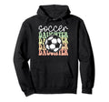 Soccer Daughter Sports Lover Player Hoodie - Unique Graphic Men Women