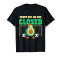 Soccer Goalie Sorry But We Are Closed T-Shirt - Streetwear Style Men Women