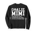 Hockey Goalie Mimi Hockey Keeper Sweatshirt - Aesthetic Graphic Unisex
