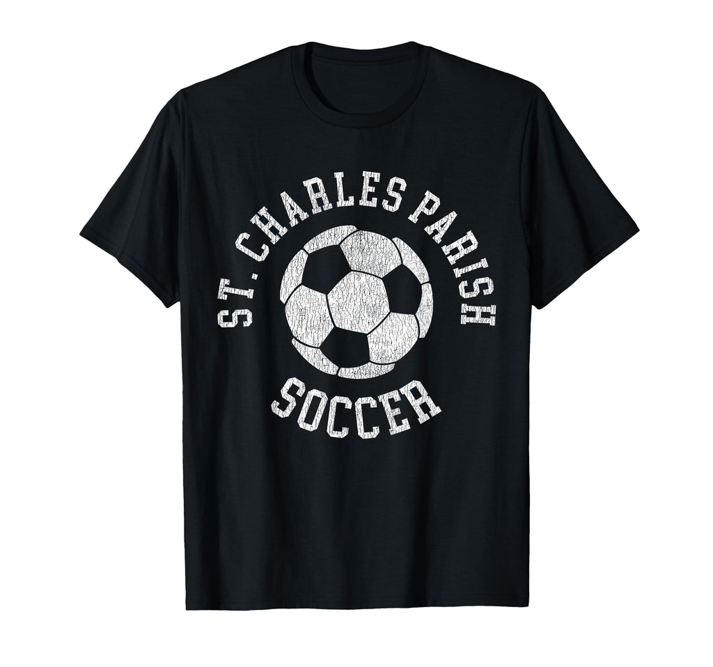 St Charles Parish Soccer Distressed 90S T-Shirt - Fun Novelty Design Unisex