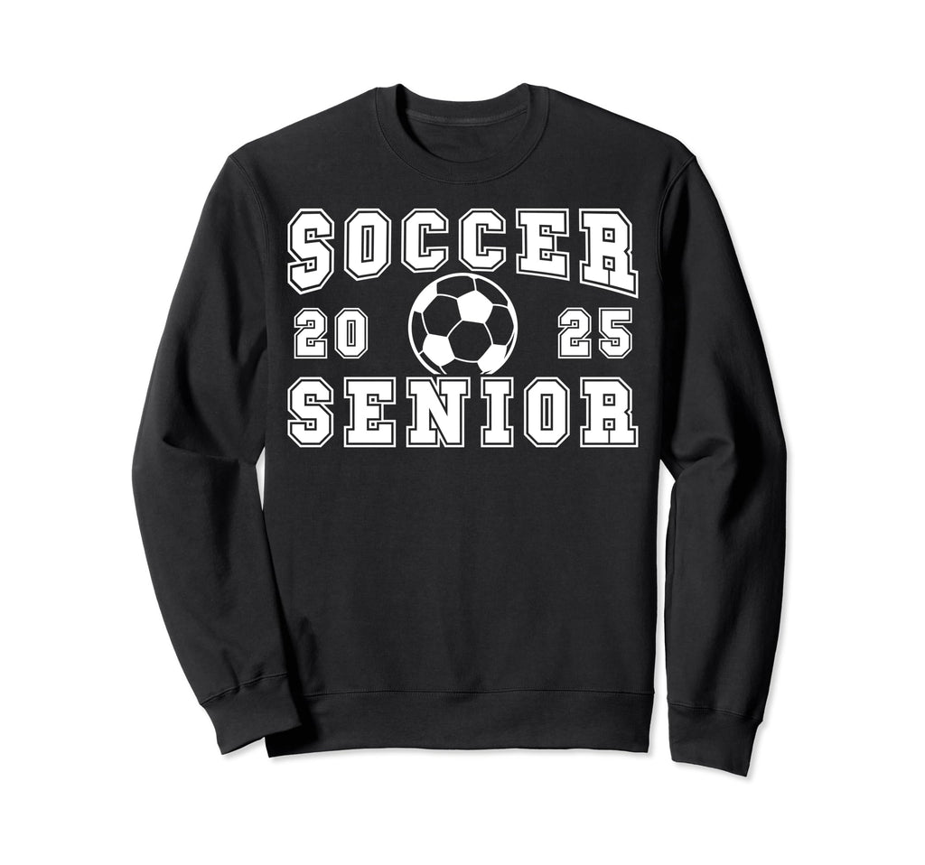 Soccer Senior Night Soccer Senior Sweatshirt - Streetwear Style Men Women