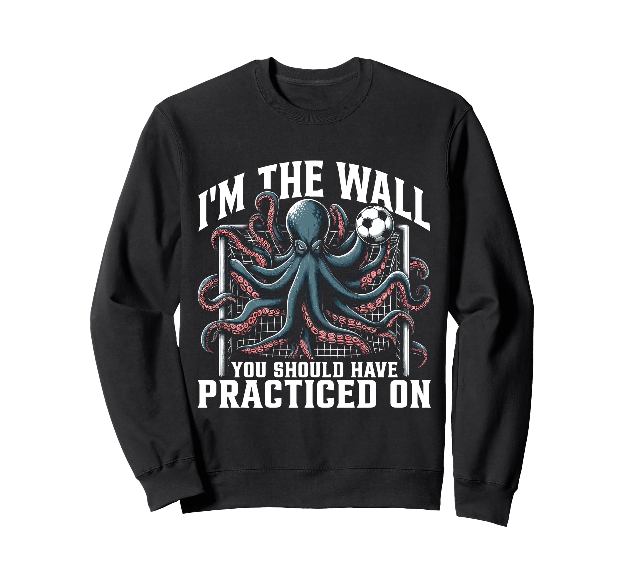 Funny Soccer Player Octopus Soccer Sweatshirt - Unique Graphic for Adults