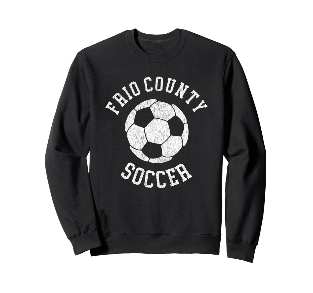Frio County Soccer Distressed 90S Sweatshirt - Unique Graphic Men Women