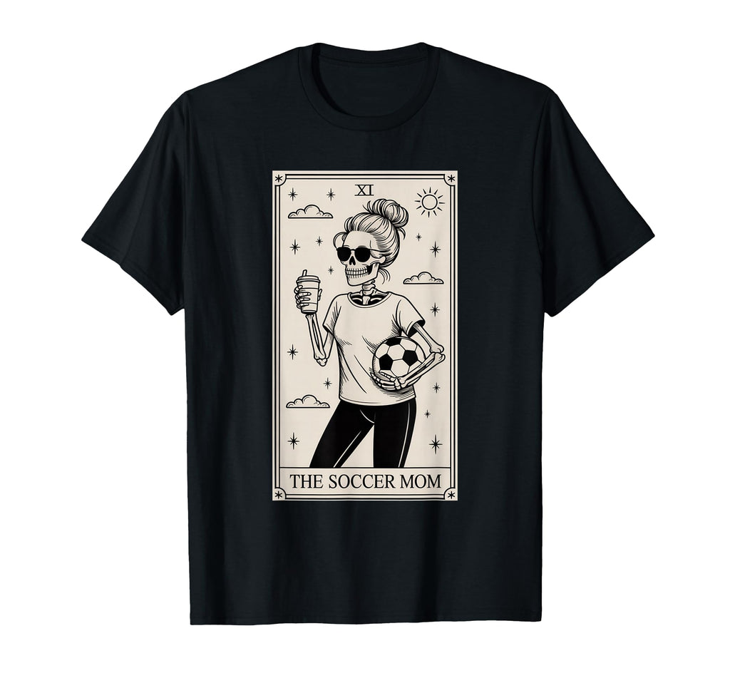 Soccer Mom Skeleton Tarot Card T-Shirt - Fun Novelty Design for Adults