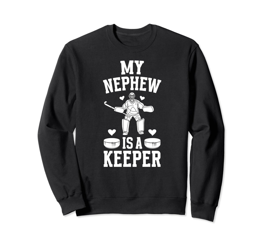 My Nephew Hockey Keeper Aunt Sweatshirt - Minimalist Print for Adults