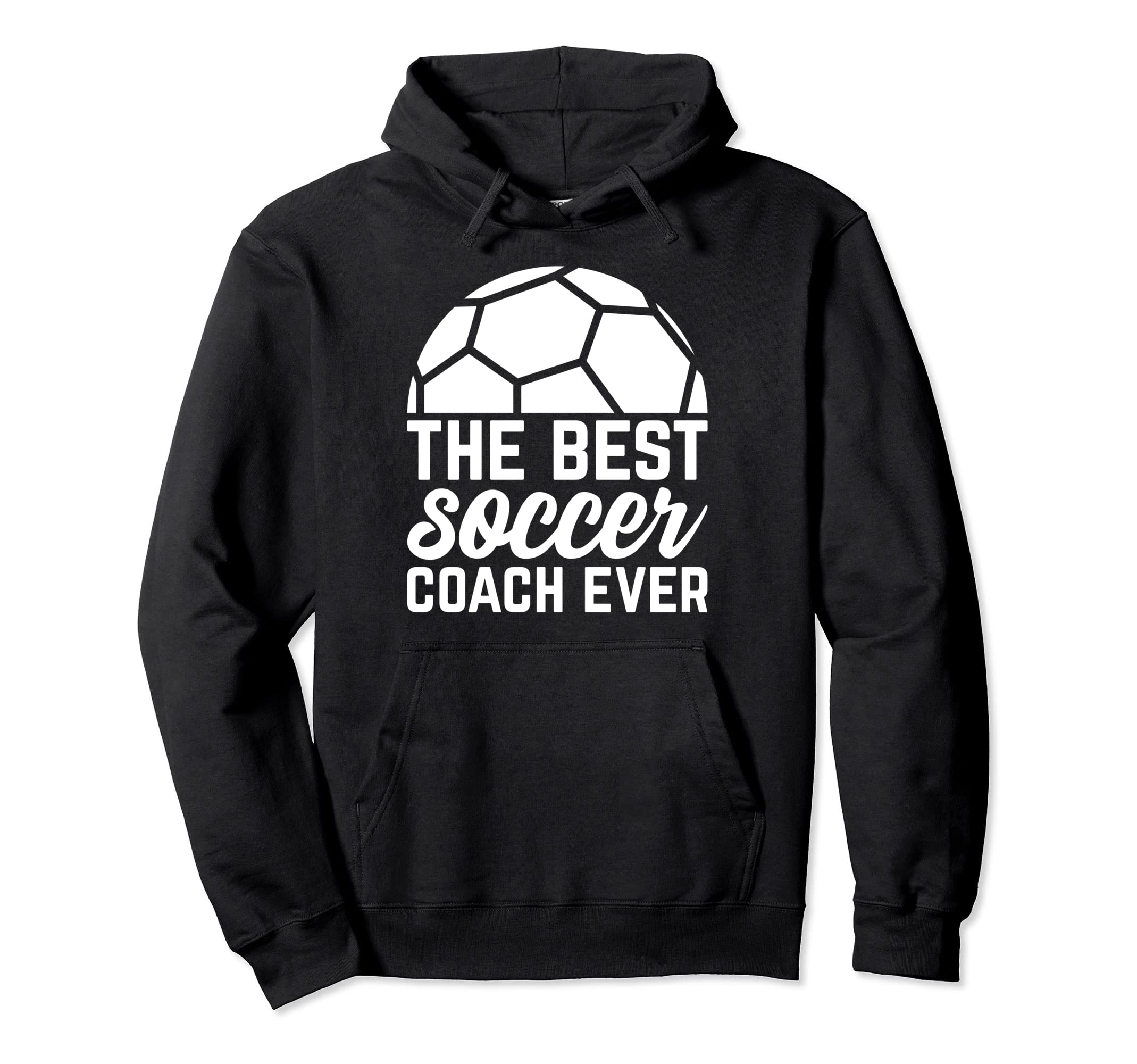 Best Soccer Coach Ever Soccer Trainer Hoodie - Novelty Apparel for Adults