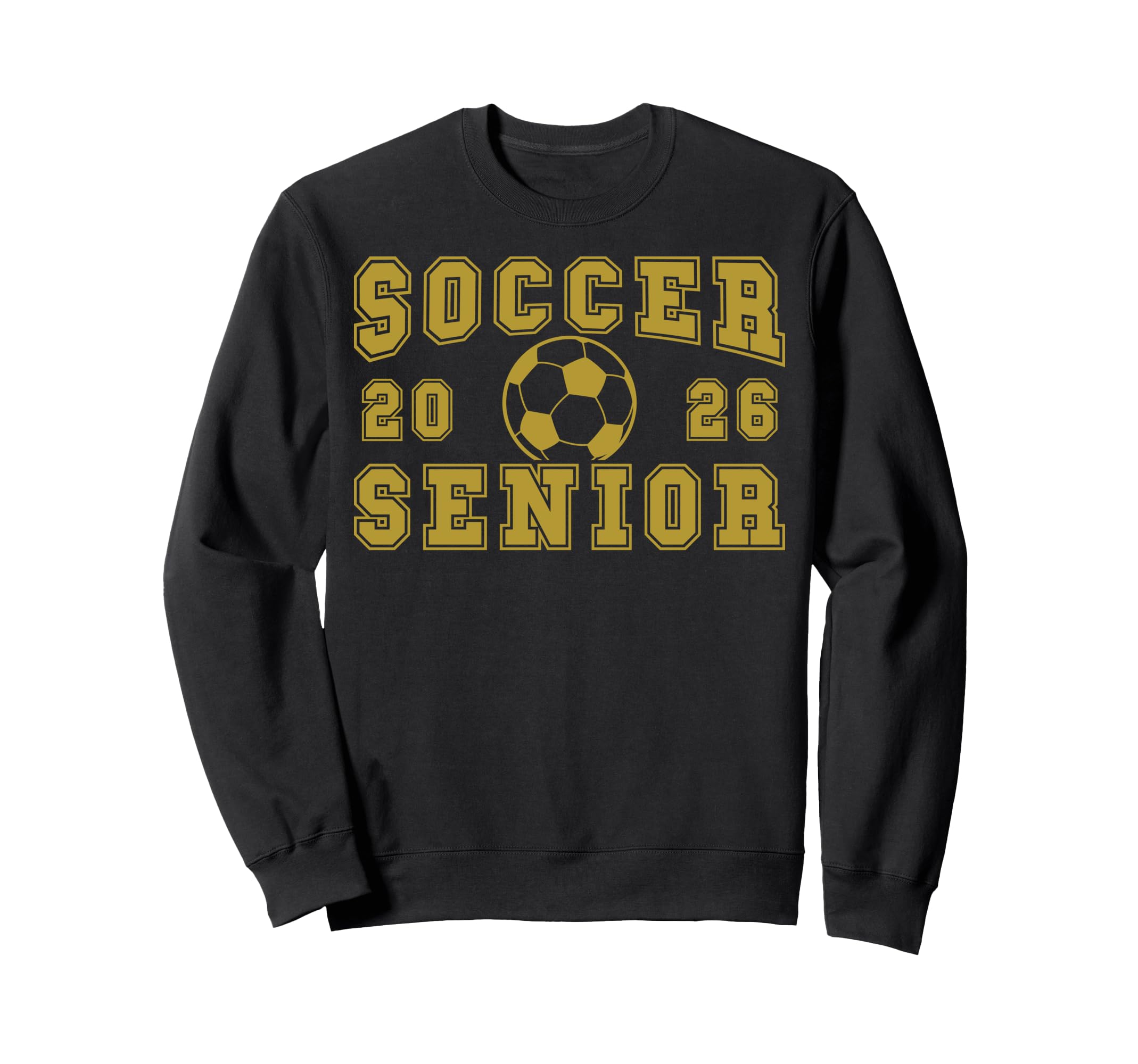Soccer Senior Night Soccer Senior Sweatshirt - Casual Everyday Wear Unisex