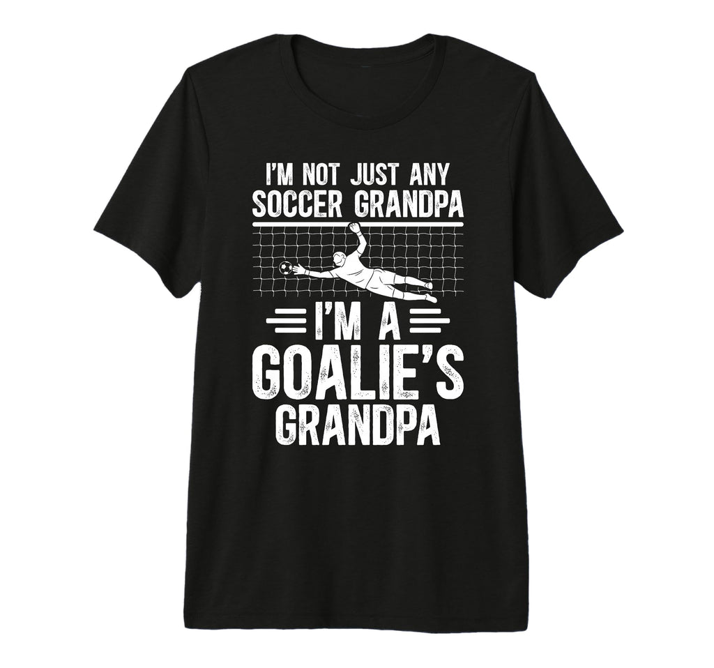 Mens Im Soccer Goalie Grandpa Soccer T-Shirt - Streetwear Style for Adults