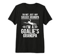 Mens Im Soccer Goalie Grandpa Soccer T-Shirt - Streetwear Style for Adults
