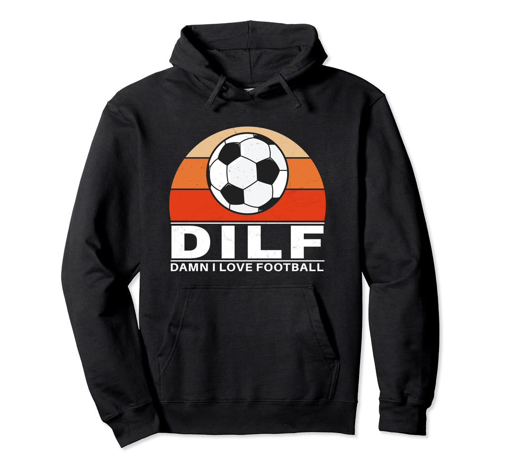 Dilf Damn I Love Football Hoodie - Aesthetic Graphic for Adults
