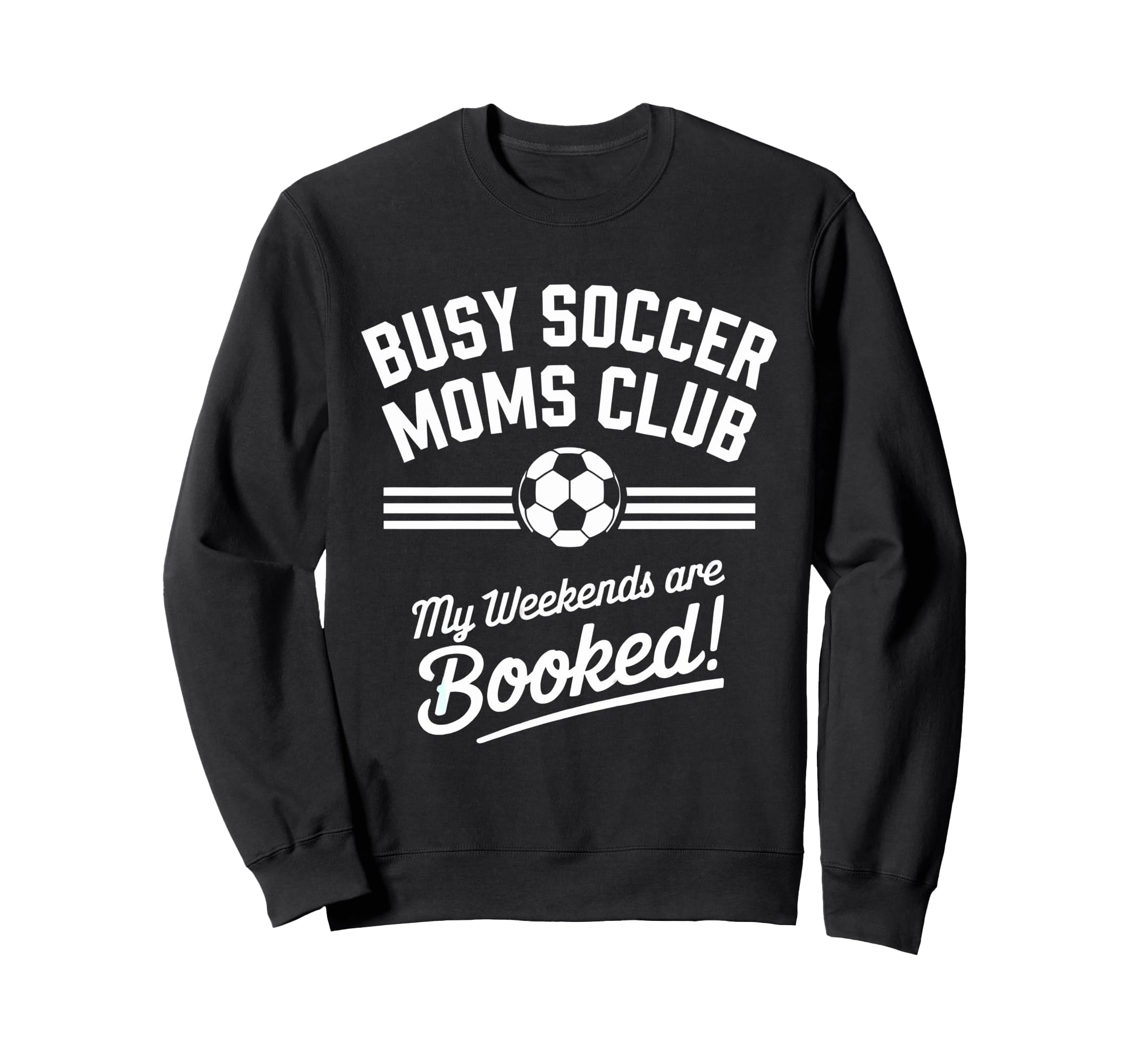 Soccer Mom Squad Gifts Sweatshirt - Fun Novelty Design Men Women