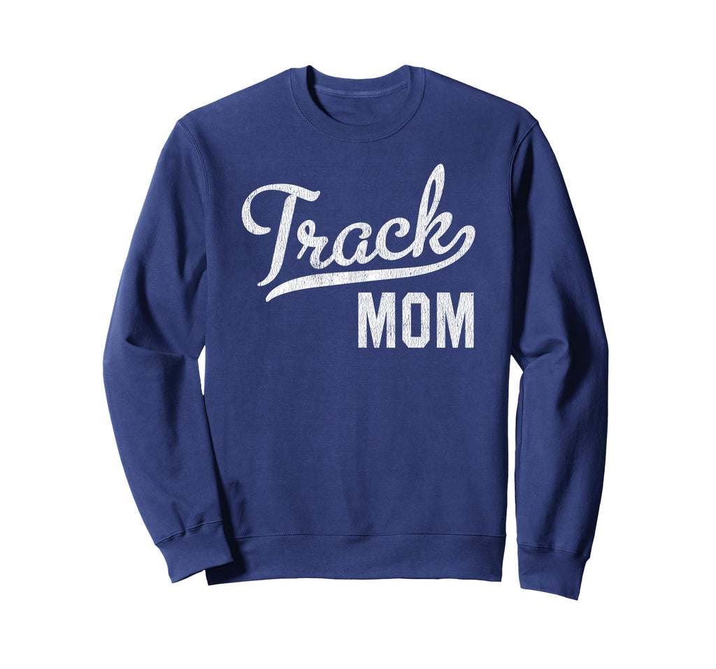 Track Mom Proud Track And Field Mom Sweatshirt - Graphic Print Men Women