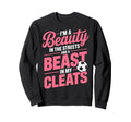 Beauty Streets Beast My Cleats Sweatshirt - Graphic Print for Adults